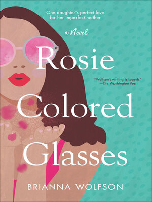 cover image of Rosie Colored Glasses